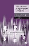 An introduction to psychodynamic counselling