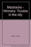 Trouble in the city