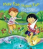 Play Fair, Have Fun