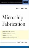 Microchip Fabrication, 5th Ed.