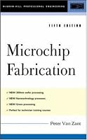 Microchip Fabrication, 5th Ed.