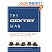 The Gentry Man: A Guide for the Civilized Male