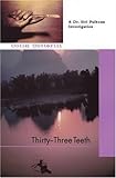 Thirty-Three Teeth
