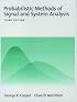 Probabilistic Methods of Signal and System Analysis (Oxford Series in Electrical and Computer Engineering)