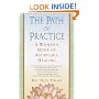 The Path of Practice: A Woman's Book of Ayurvedic Healing