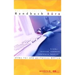 Das sekretaria-Handbuch Büro, alles für ein perfektes Office (Taschenbuch)