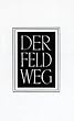 Der Feldweg