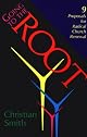 Going to the Root: Nine Proposals for Radical Church Renewal