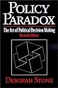 Policy Paradox: The Art of Political Decision Making, Revised Edition