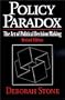 Policy Paradox: The Art of Political Decision Making, Revised Edition