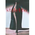 Stiletto (Mitchell Beazley Art & Design)