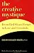 The Creative Mystique
