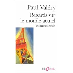 Regards sur le monde actuel et autres essais