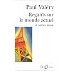 Regards sur le monde actuel et autres essais