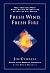 Fresh Wind, Fresh Fire