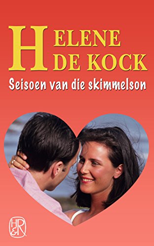 Seisoen van die skimmelson (Afrikaans Edition)