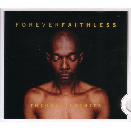 CD-Charts  Search : Forever Faithless: the Greatest Hits/Slide Pack