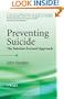 Preventing Suicide: The Solution Focused Approach