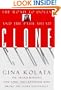 Clone: The Road To Dolly, And The Path Ahead