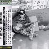 Will Play for Food