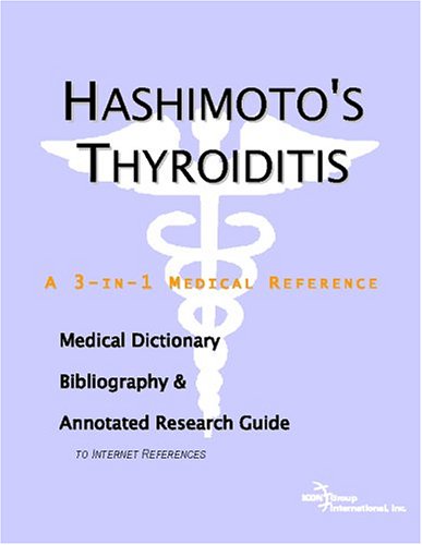 Hashimoto’s Thyroiditis – A Medical Dictionary and Research Guide