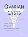 image 12 - Ovarian Cysts A Medical Dictionary Bibliography and Annotated