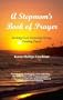 A Stepmom's Book of Prayer: Seeking God, Growing Strong, Finding Peace