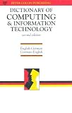 Dictionary of Computing  Information Technology Eng-Ger (with G-E Glossary)