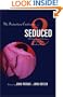Seduced 2