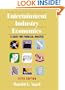 Entertainment Industry Economics: A Guide for Financial Analysis