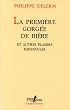 La Premi�re Gorg�e de bi�re et autres plaisirs minuscules