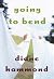 Going to Bend