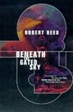 Beneath the Gated Sky