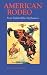 Book American Rodeo: From Buffalo Bill to Big Business