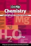 Catch Up Chemistry: For the Life and Medical Sciences (CatchUp)