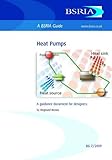 Heat pumps : a guidance document for designers