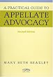 A Practical Guide to Appellate Advocacy (Coursebook Series)