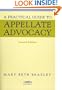 A Practical Guide to Appellate Advocacy (Coursebook Series)