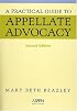 A Practical Guide to Appellate Advocacy