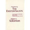Introducing the Existentialists: Imaginary Interviews with Sartre, Heidegger and Camus
