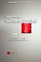 Zehn Schritte zum Venture Capital. Ein Ratgeber für junge Technologieunternehmen
