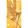 Rogov's Guide to Israeli Wines 2006