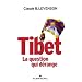 Tibet : La question qui d�range