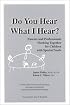Do You Hear What I Hear? Parents and Professionals Working Together for Children with Special Needs