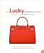 The Lucky Shopping Manual: Building and Improving Your Wardrobe Piece by Piece