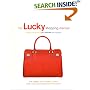 The Lucky Shopping Manual: Building and Improving Your Wardrobe Piece by Piece