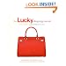 The Lucky Shopping Manual: Building and Improving Your Wardrobe Piece by Piece