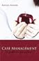 Case Management: A Palliative Perspective
