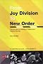 From Joy Division to New Order: The True Story of Anthony H. Wilson and Factory Records From Joy Division to New Order: The True Story of Anthony H. Wilson and Factory Records