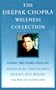 The Deepak Chopra Wellness Collection: Ageless Body, Timeless Mind; Journey into Healing; The Way of the Wizard